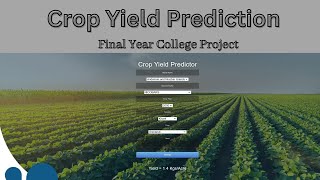 Crop Yield Prediction based on Indian Agriculture using Machine Learning | Deep Learning | Python