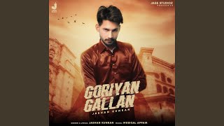 Goriyan Gallan