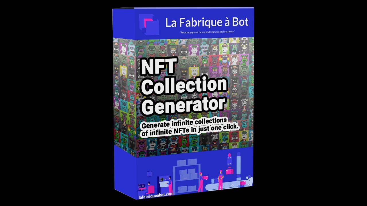 automatiser votre création de collections NFT à l'aide d'un logiciel (sans aucune limite de NFT)