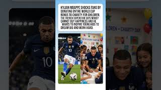 Mbappe Donates World Cup Bonus To Charity! Real Hero Moment ❤️⚽️