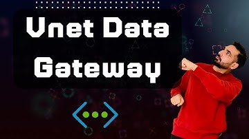 What is VNet Data Gateway? | How to install it? How to restrict users from installing Data Gateways?