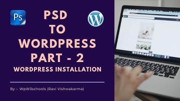 WordPress installation steps by steps in Hindi | PSD to WordPress | Part 2