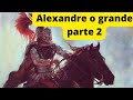 Alexandre parte 2