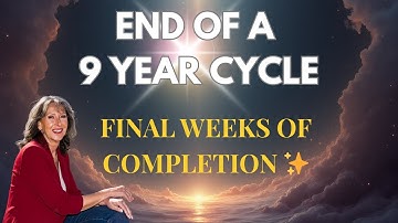 9 Year Cycle Closing — Final Weeks to Tie Up Loose Ends 🔮 Collective Reading
