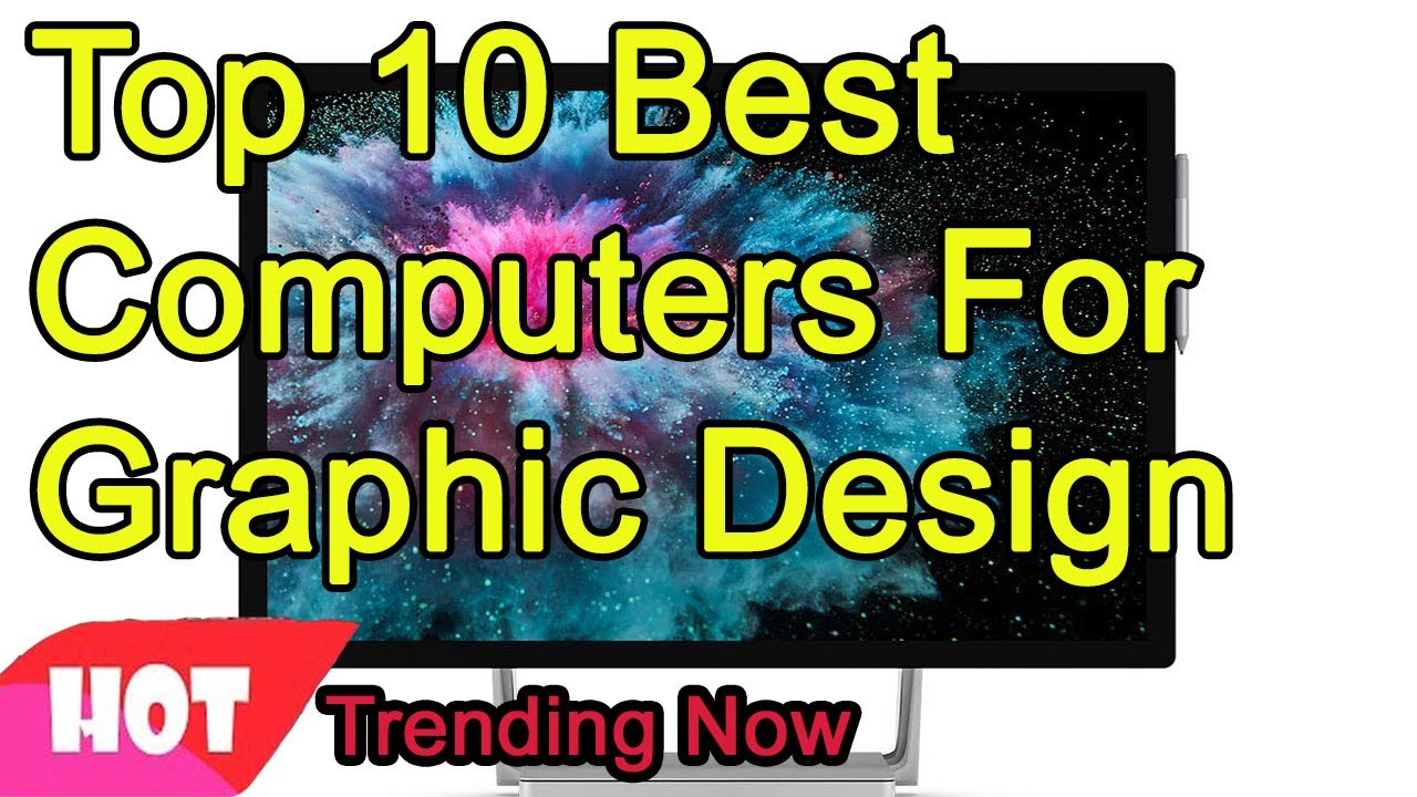 Best Computers For Graphic Design 2020 - YouTube