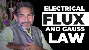 What is Gauss Law | Electric Flux | Gauss Theorem | 12th Class Physics | Electrostatics
