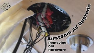 Airsteam AV Upgrade Part 1  Removing Old Hardware