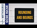 Rounding and Bounds in GCSE IGCSE Maths