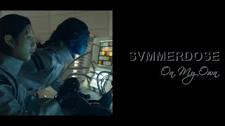 Svmmerdose - On My Own (Lirik terjemahan Indonesia/Indo lyrics)