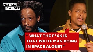 Katt Williams & Sam Jay Ask: What's Really Going On In Space? | Netflix Is A Joke