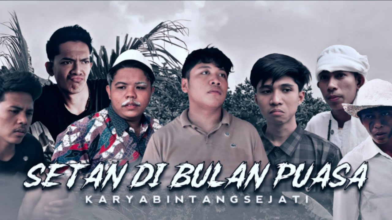 SETAN DI BULAN PUASA (komedi ramadhan) BINTANG SEJATI