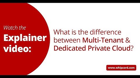 Multi-Tenant vs Dedicated Private Cloud