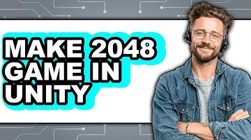 How To Make 2048 Game In Unity - Easy Guide