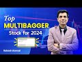 Top multibagger large cap stock for 2024 i rakesh bansal