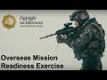 Irish Defence Forces - Overseas Mission Readiness Exercise