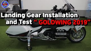 Landing Gear installation and test ' Goldwing 2019' // Honda / Harley Davidson / BMW