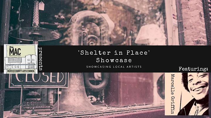Shelter in Place Showcase: Marcelle Griffin