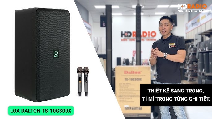 Chất lượng âm thanh của loa kéo Dalton