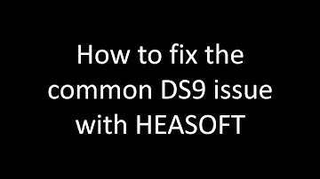 How to fix the common DS9 issue with HEASOFT