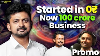 Middle class to 100 crores Business Owner Podcast