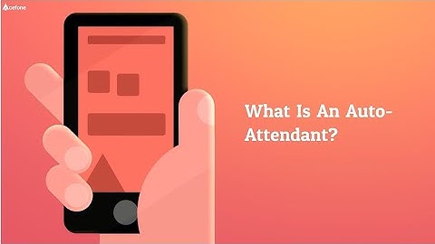 What Is An Auto-Attendant?