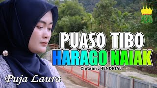 DENDANG MINANG - PUASO TIBO HARAGO NAIAK - PUJA LAURA ( official music video )