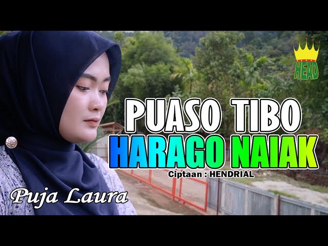 DENDANG MINANG - PUASO TIBO HARAGO NAIAK - PUJA LAURA ( official music video ) class=