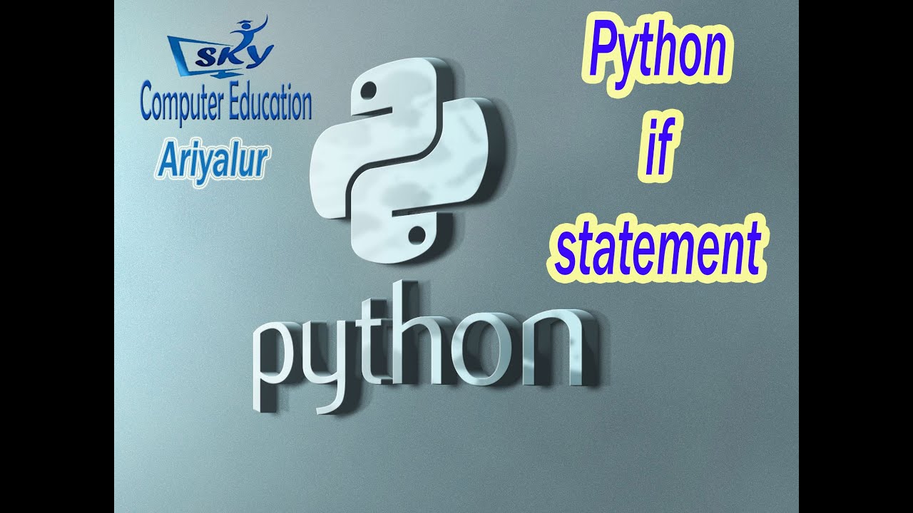 python if statement in tamil - YouTube