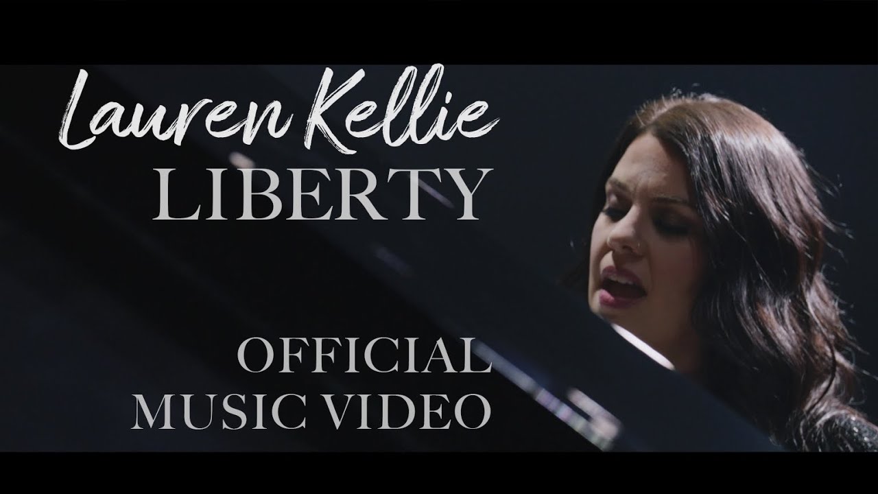 Lauren Kellie - LIBERTY (OFFICIAL MUSIC VIDEO)