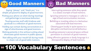 Good Manners vs. Bad Manners - 100 English Vocabulary Sentences *POLITE ENGLISH*