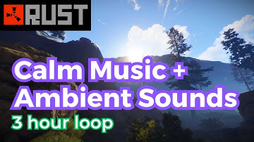 Ambient Rust Music extended loop (3 hours) | Rust OST, bgm chill music, study music, sleep pvp