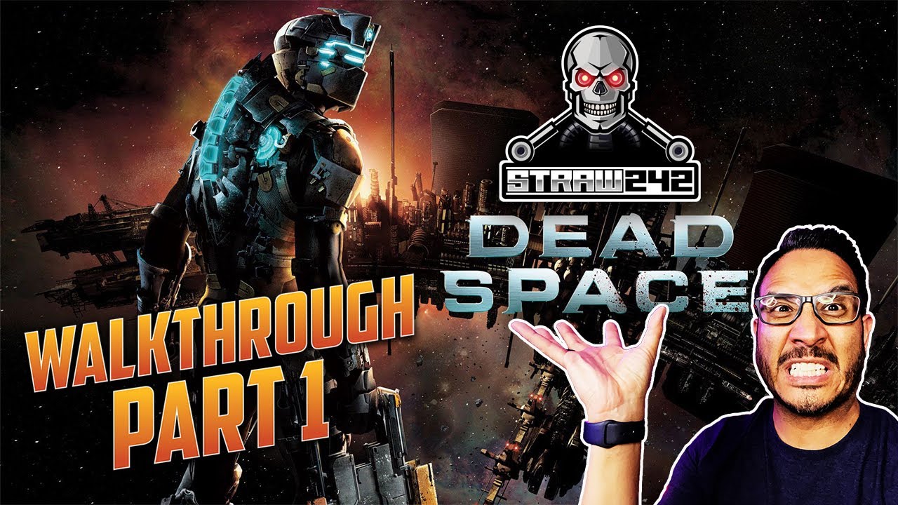 Dead Space 2 (PC) - Full Walkthrough Part 1 - Straw242