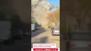 Northern Iran Bridge Strike: Rising Death Toll Sparks Global Concern | The Daily CPEC