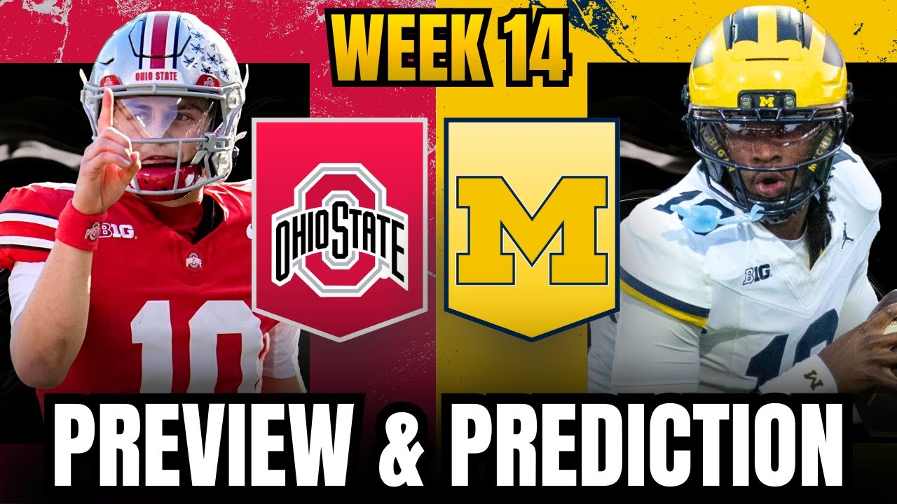 Ohio State vs Michigan Preview & Prediction | Who Wins and Why? - YouTube