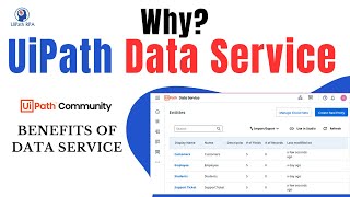 Why UiPath #DataService | #UiPathRPA #UiPath