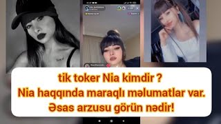 Tik toker Nia kimdir ? Nia haqqında maraqlı məlumatlar var.Əsas məqsədi görün nədir!