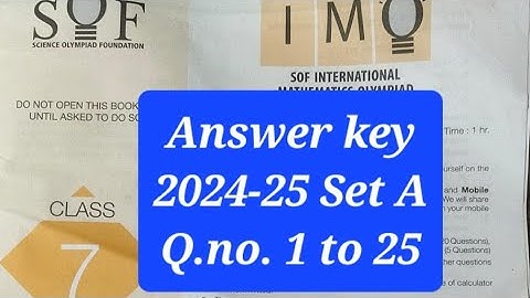 SOF maths Olympiad 2024-25 class 7 Solution of SET A question 1-25 | class 7 IMO 2024-25 SET A