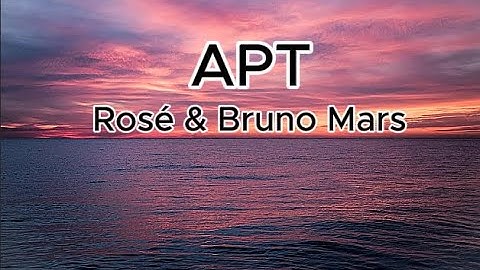 APT - ROSÉ & Bruno Mars - 20mins