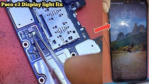 POCO C3 Display light problem solution