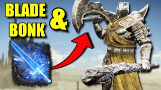 The ULTIMATE BLADE AND BONK BUILD | Elden Ring PVP