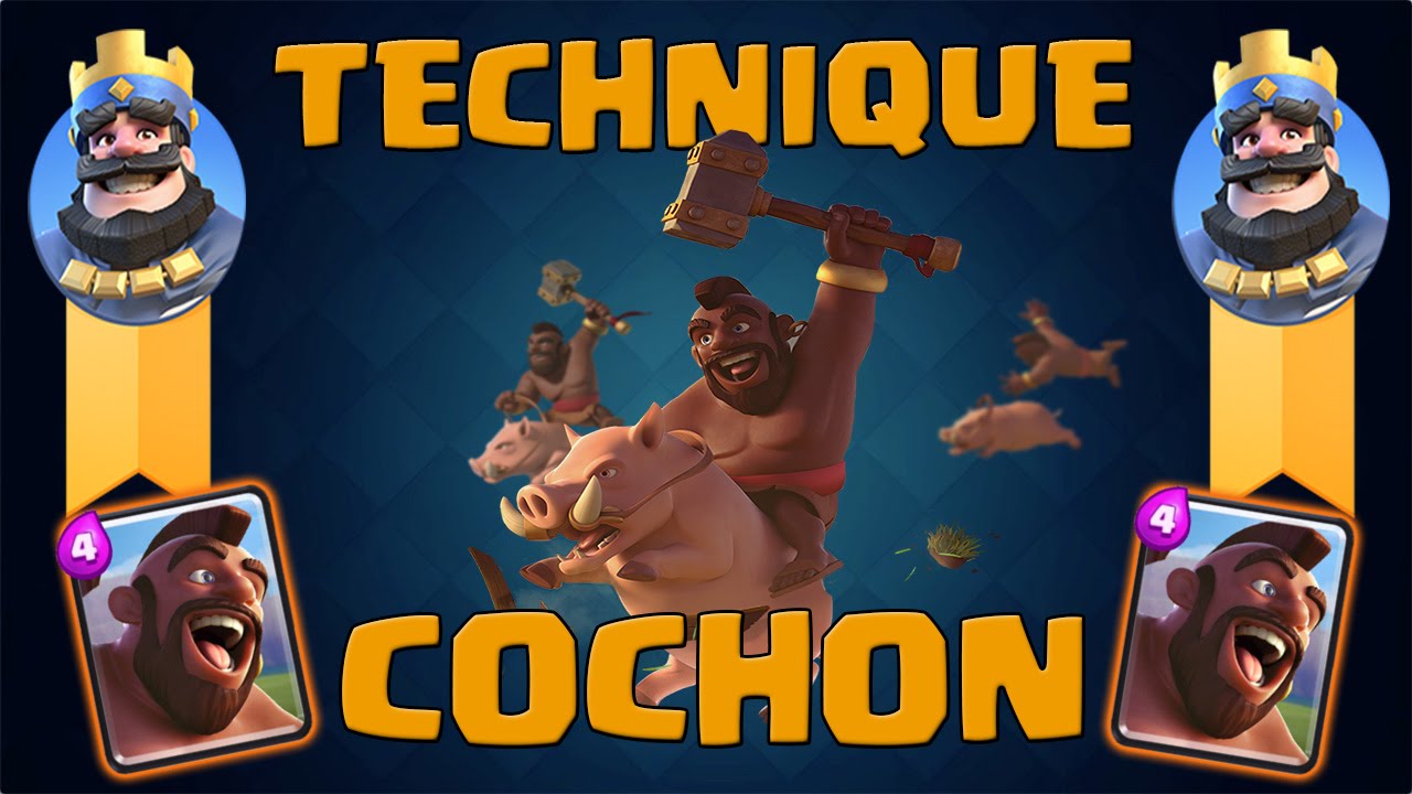 Clash Royale - TECHNIQUE CHEVAUCHEUR DE COCHON - YouTube