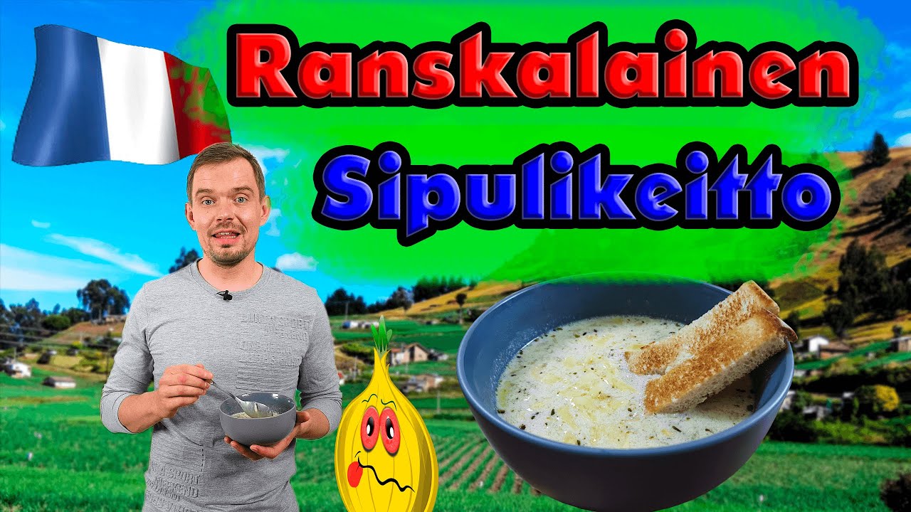 RANSKALAINEN SIPULIKEITTO - voiko olla parempaa keittoa???