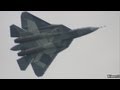 MAКС-2013 - Sukhoi（Сухой PAK FA T-50 MAKS М