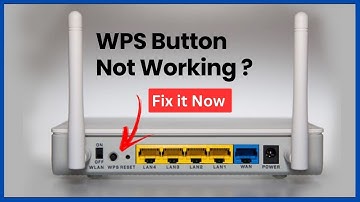 WPS Button On Router Not Working "Problem Fixed"