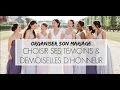 Comment choisir ses Témoins & Demoiselles d'honneur / La différence entre les deux