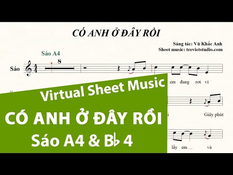 CÓ ANH Ở ĐÂY RỒI ★ Sheet nhạc Beat Lyrics | Sáo trúc A4 & Bb4 | Virtual Sheet Music #trevietstudio