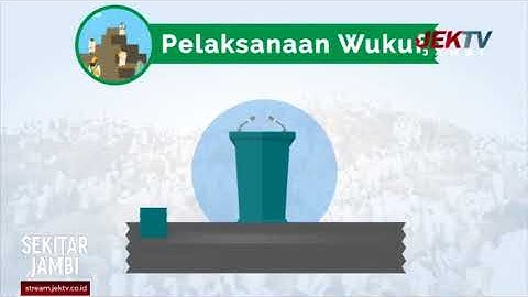 TATA CARA WUKUF DALAM IBADAH HAJI