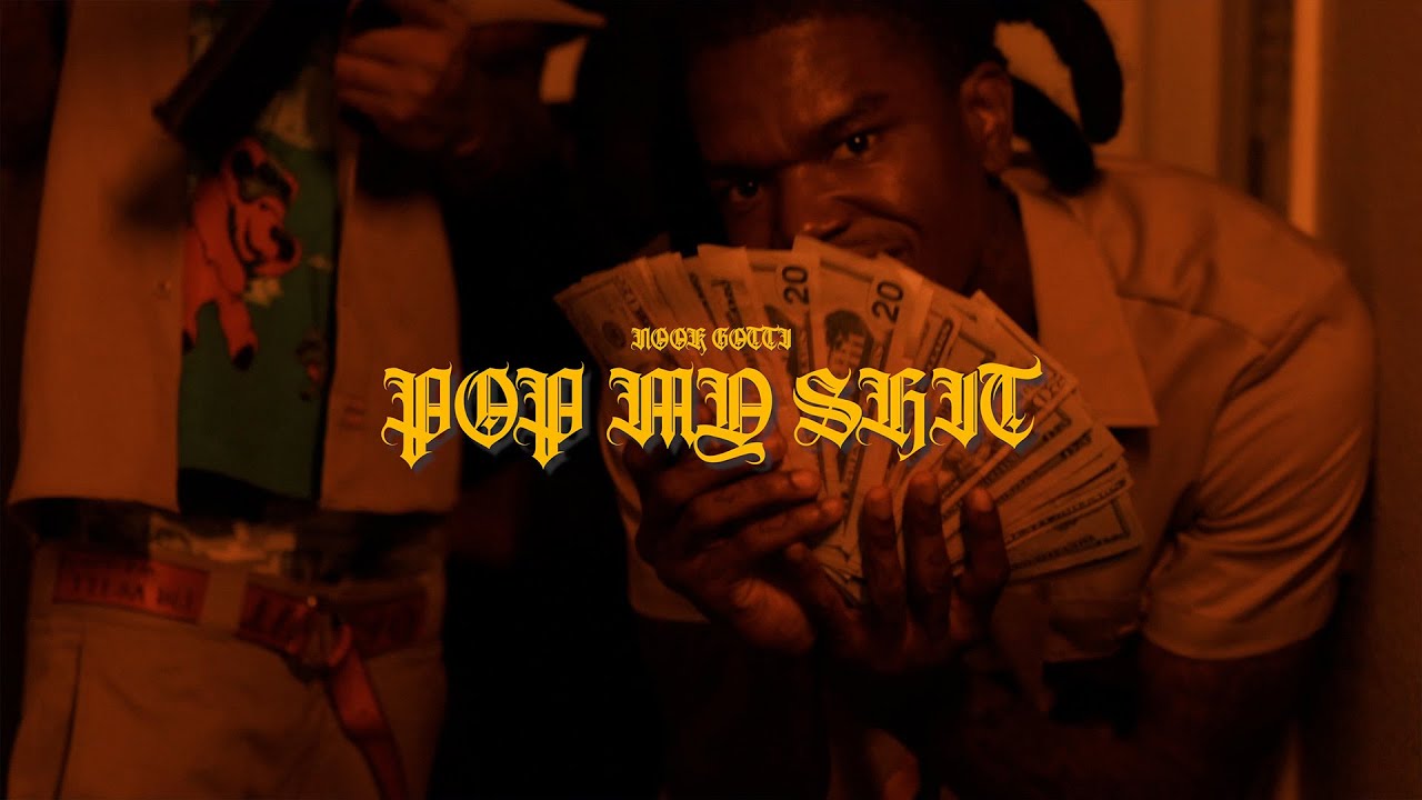 Nook Gotti - Pop My Shit (Shot by: 