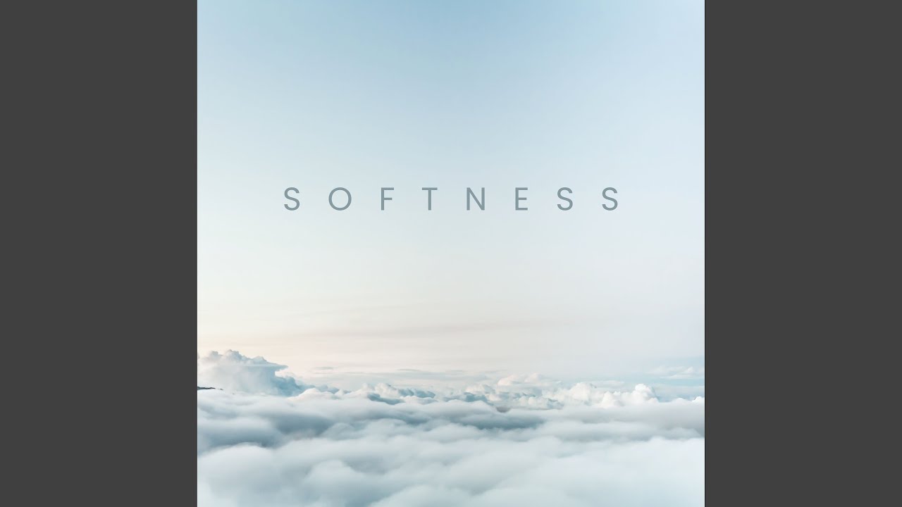 Obejrzyj Softness w YouTube Obejrzyj Softness w YouTube