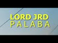 Lord jrd  les palabas clip officiel